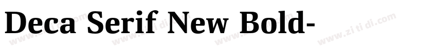 Deca Serif New Bold字体转换